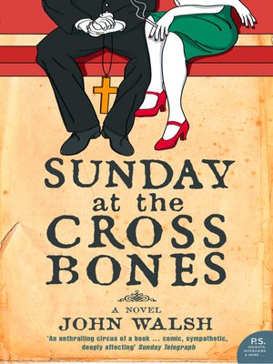 cover image of Sunday at the Cross Bones